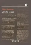 Mistr Jan Hus, učitel a kolega - Jana Nechutová