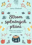 Strom splněných přání - Jenny Gladwell