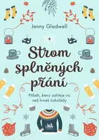 Strom splněných přání - Jenny Gladwell