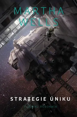 Strategie úniku - Martha Wells - e-kniha