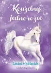 Kouzelný jednorožec: Létání v oblacích - Linda Chapmanová