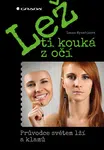 Lež ti kouká z očí - Lenka Mynaříková - e-kniha