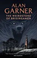 The Weirdstone of Brisingamen - Alan Garner