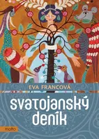 Svatojanský deník - Eva Francová - e-kniha