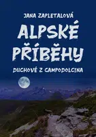 Alpské příběhy - Jana Zapletalová - e-kniha