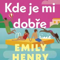 Kde je mi dobře - Emily Henry - e-kniha