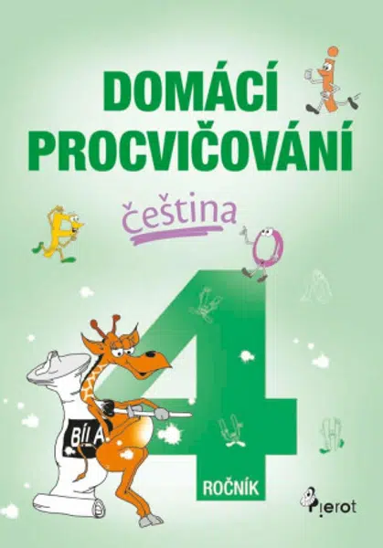 Domácí procvičování - Čeština 4. ročník - Petr Šulc, Marcela Žižková