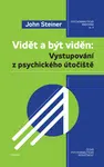 Vidět a být viděn - Steiner John - e-kniha