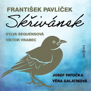 Skřivánek - František Pavlíček - audiokniha