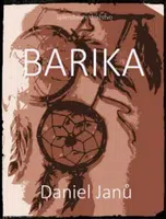 Barika - Daniel Janů - e-kniha