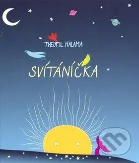 Svítáníčka - Theofil Halama - kniha z kategorie Poezie
