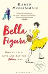Bella Figura (How to Live, Love and Eat the Italian Way) - kniha z kategorie Psychologie