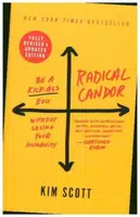 Radical Candor: Fully Revised & Updated Edition