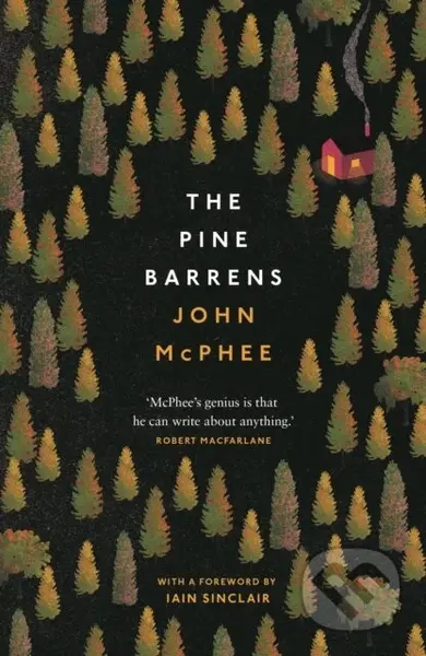The Pine Barrens - John McPhee - kniha z kategorie Zdraví a životní styl
