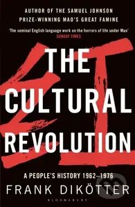 The Cultural Revolution (A People's History, 1962—1976) - kniha z kategorie Historie