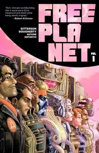 Free Planet Volume 1 (A romantic, geopolitical space opera graphic novel) - Aubrey Sitterson