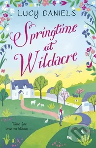 Springtime at Wildacre (the gorgeously uplifting, feel-good romance) - kniha z kategorie Romantika