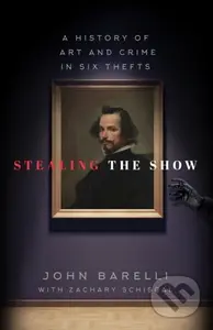 Stealing the Show (A History of Art and Crime in Six Thefts) - kniha z kategorie Umění, design a architektura