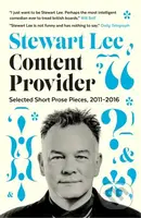 Content Provider (Selected Short Prose Pieces, 2011–2016) - kniha z kategorie Zdraví a životní styl