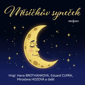 Měsíčkův syneček - Jiří Mahen - audiokniha