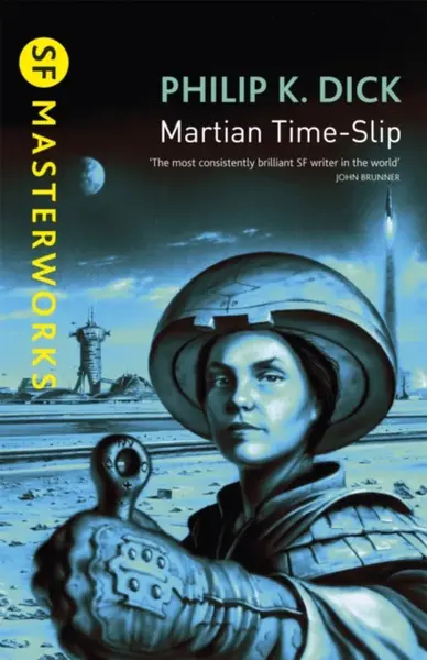 Martian Time-Slip - Philip K. Dick