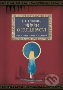 Příběh o Kullervovi - J. R. R. Tolkien