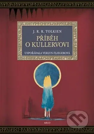 Příběh o Kullervovi - J. R. R. Tolkien