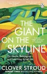 The Giant on the Skyline - Clover Stroud
