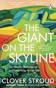 The Giant on the Skyline - Clover Stroud