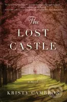 The Lost Castle (A Split-Time Romance) - Kristy Cambron - kniha z kategorie Romantika