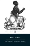 The History of Mary Prince - Mary Prince