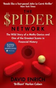 The Spider Network - David Enrich
