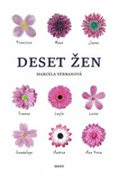 Deset žen (poškozená) - Serranová Marcela