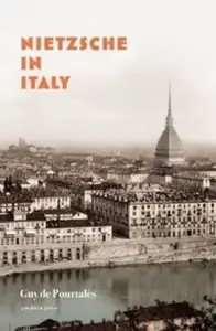 Nietzsche in Italy - Guy de Pourtales