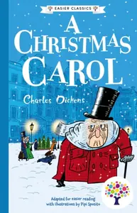 A Christmas Carol: Accessible Easier Edition - Charles Dickens