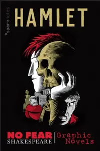 Hamlet (No Fear Shakespeare) - William Shakespeare, Sparknotes