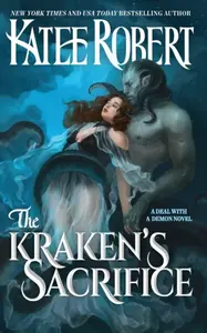 The Kraken´s Sacrifice - Katee Robert