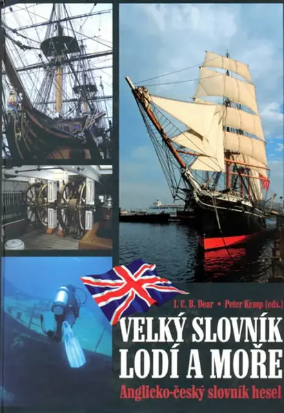 Velký slovník lodí a moře (poškozená) - I. C. B Dear
