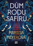 Dům rodu Safírů - Marissa Meyer