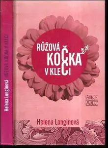 Růžová kočka v kleci (poškozená) - Helena Longinová