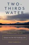 Two Thirds Water - Arnie Sabatelli