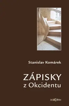 Zápisky z Okcidentu (poškozená) - Stanislav Komárek