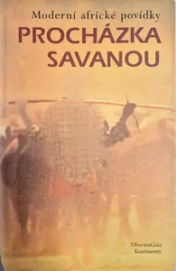 Procházka savanou - moderní africké povídky (poškozená)
