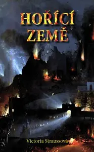 Hořící země (poškozená) - Victoria Straussová