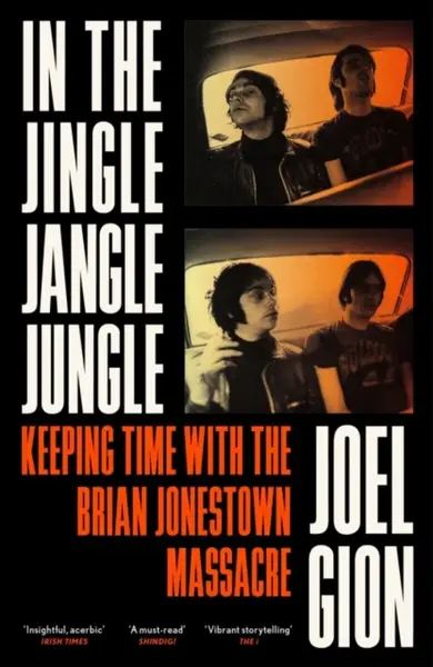 In the Jingle Jangle Jungle - Joel Gion