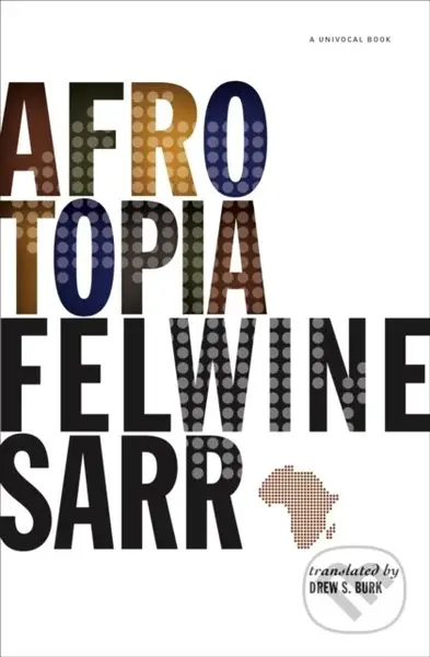 Afrotopia - Felwine Sarr - kniha z kategorie Historie