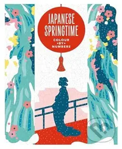 Japanese Springtime (A Sophisticated Colour-by-Numbers Book for Adults)
