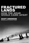 Fractured Lands - Anderson Scott