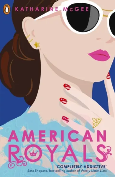 American Royals - Katharine McGee