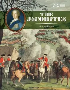 The Jacobites - Antony Kamm